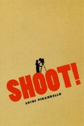 Shoot! (ISBN: 9780226669816)