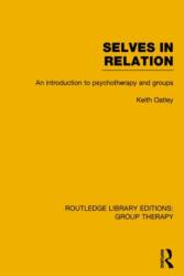 Selves in Relation (ISBN: 9781138793958)