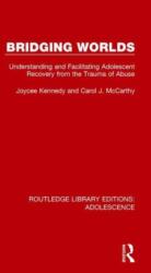 Bridging Worlds (ISBN: 9781138951990)
