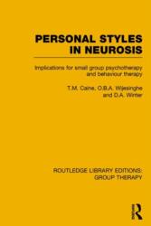 Personal Styles in Neurosis (ISBN: 9781138801097)
