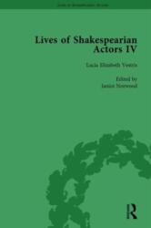 Lives of Shakespearian Actors, Part IV, Volume 2 (ISBN: 9781138754409)