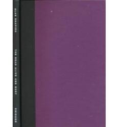 The Dead Alive and Busy (ISBN: 9780226750507)