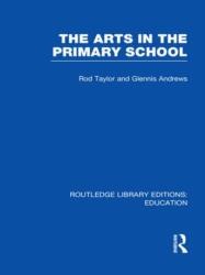 The Arts in the Primary School (ISBN: 9780415689861)