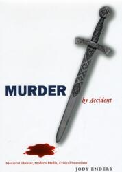 Murder by Accident (ISBN: 9780226207834)