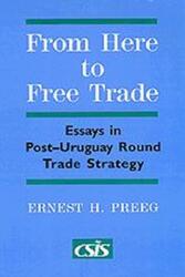 From Here to Free Trade (ISBN: 9780226679624)