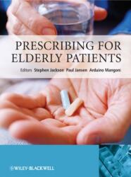 Prescribing for Elderly Patients (ISBN: 9780470024287)