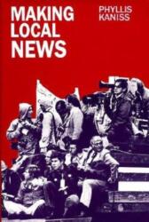 Making Local News (ISBN: 9780226423470)