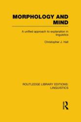 Morphology and Mind (ISBN: 9780415724074)
