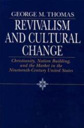 Revivalism and Cultural Change (ISBN: 9780226795850)