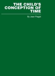 The Child's Conception of Time (ISBN: 9780415402231)