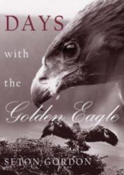 Days with the Golden Eagle (ISBN: 9781870325356)