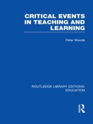 Critical Events in Teaching & Learning (ISBN: 9780415689892)
