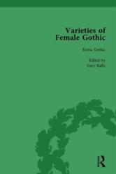 Varieties of Female Gothic Vol 3 (ISBN: 9781138765696)