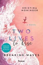 Two Lives to Rise: English Edition (ISBN: 9783989780958)