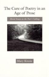 The Cure of Poetry in an Age of Prose (ISBN: 9780226437354)
