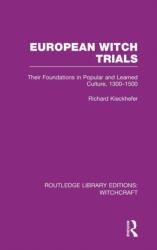 European Witch Trials (ISBN: 9780415619257)