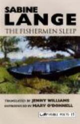 The Fishermen Sleep (ISBN: 9781904614203)