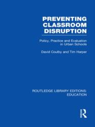 Preventing Classroom Disruption (ISBN: 9780415682626)