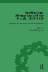 Spiritualism, Mesmerism and the Occult, 1800-1920 Vol 4 (ISBN: 9781138757486)