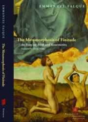 The Metamorphosis of Finitude (ISBN: 9780823239214)