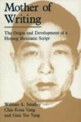Mother of Writing (ISBN: 9780226762869)