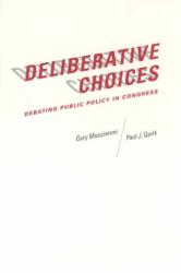 Deliberative Choices (ISBN: 9780226544069)