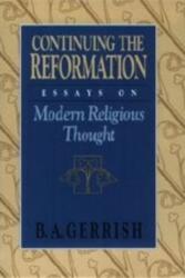 Continuing the Reformation (ISBN: 9780226288703)
