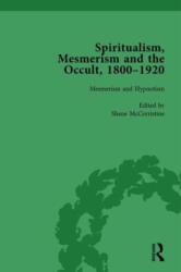 Spiritualism, Mesmerism and the Occult, 1800-1920 Vol 2 (ISBN: 9781138757462)