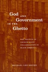 God and Government in the Ghetto (ISBN: 9780226642062)