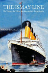 Ismay Line - Wilton J. Oldham (ISBN: 9781911105411)