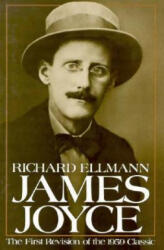 James Joyce - Richard Ellmann (ISBN: 9780195031034)