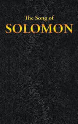 Song of SOLOMON - King James (ISBN: 9781515440994)