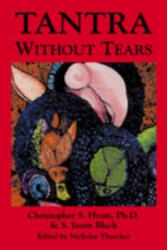 Tantra without Tears - Christopher S Hyatt (ISBN: 9781935150305)