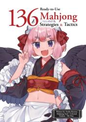 136 Ready-To-Use Mahjong Strategies and Tactics - Harrison Doan (ISBN: 9781969071003)