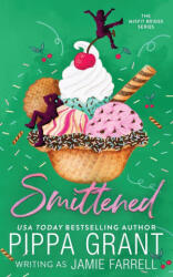 Smittened - Pippa Grant (ISBN: 9781955930031)
