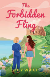 The Forbidden Fling - Emily Wright (ISBN: 9781067614812)