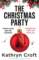 The Christmas Party - Kathryn Croft (ISBN: 9781836186625)