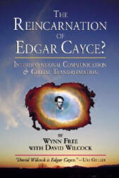 Reincarnation Of Edgar Cayce - Wynn Free (ISBN: 9781583940839)