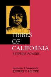 Tribes of California - Robert F. Heizer (ISBN: 9780520031722)