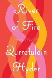 River of Fire - Qurratulain Hyder (2019)