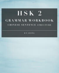 HSK 2 Grammar Workbook - Leong B Y Leong (2020)