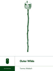 OUTER WILDS - WALLACH TOMMY (ISBN: 9781940535371)