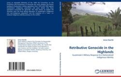 Retributive Genocide in the Highlands (ISBN: 9783838375724)