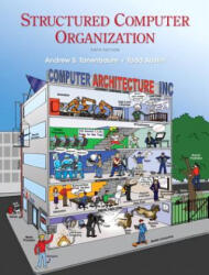 Structured Computer Organization - Andrew S. Tanenbaum, Todd Austin (ISBN: 9780132916523)