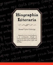 Biographia Literaria - Samuel Taylor Coleridge (ISBN: 9781605971179)