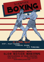 SCIENTIFIC BOXING Diet - Fight Training - K. O. Punching - Anon (ISBN: 9781474541497)
