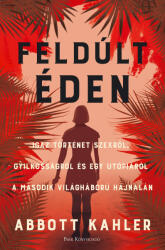 Feldúlt Éden (ISBN: 9789636332242)