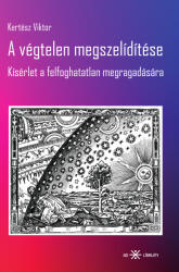 A végtelen megszelídítése (ISBN: 9786156439734)