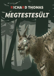Megtestesült (ISBN: 9786156662279)
