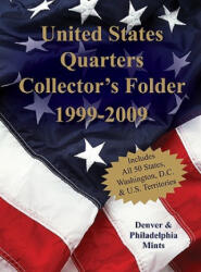 United States Quarters Collector's Folder 1999-2009 - Union Square & Co. (2009)